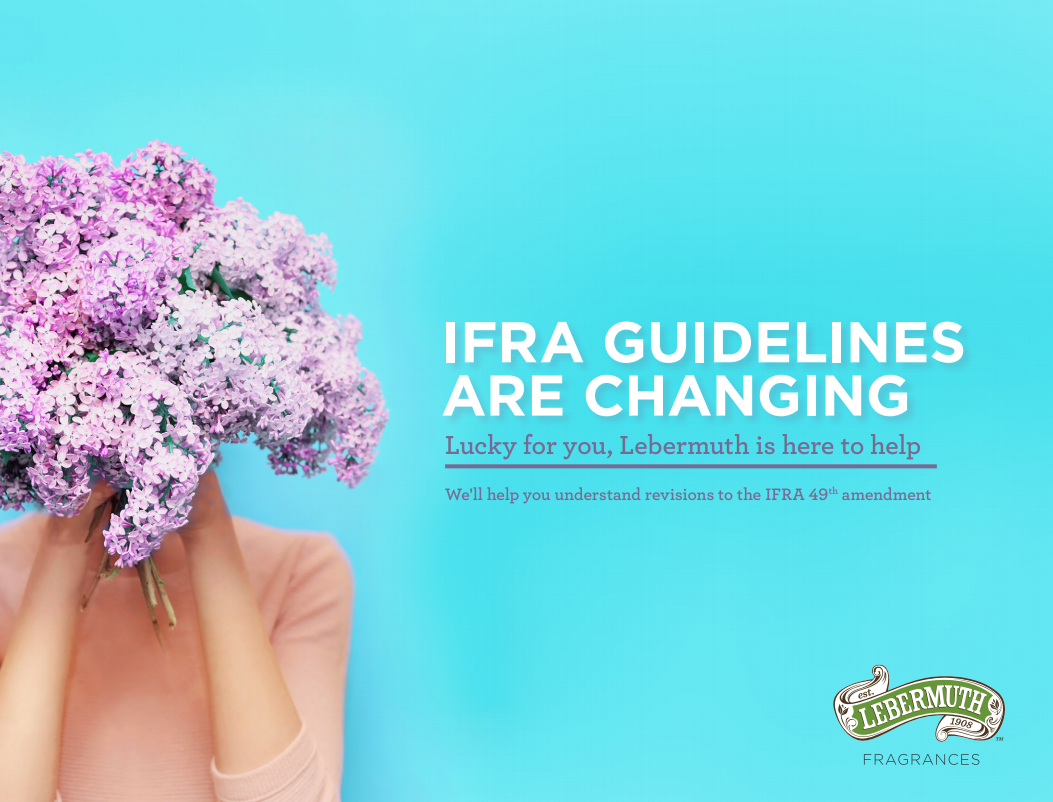 Have you heard IFRA is making changes to its 49th Amendment for fragrance Standards?